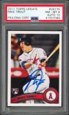 Mike Trout Signed 2011 Topps Update #US175 Rookie Card NM-MT 8 Auto 10 PSA Slab Sale Coupon